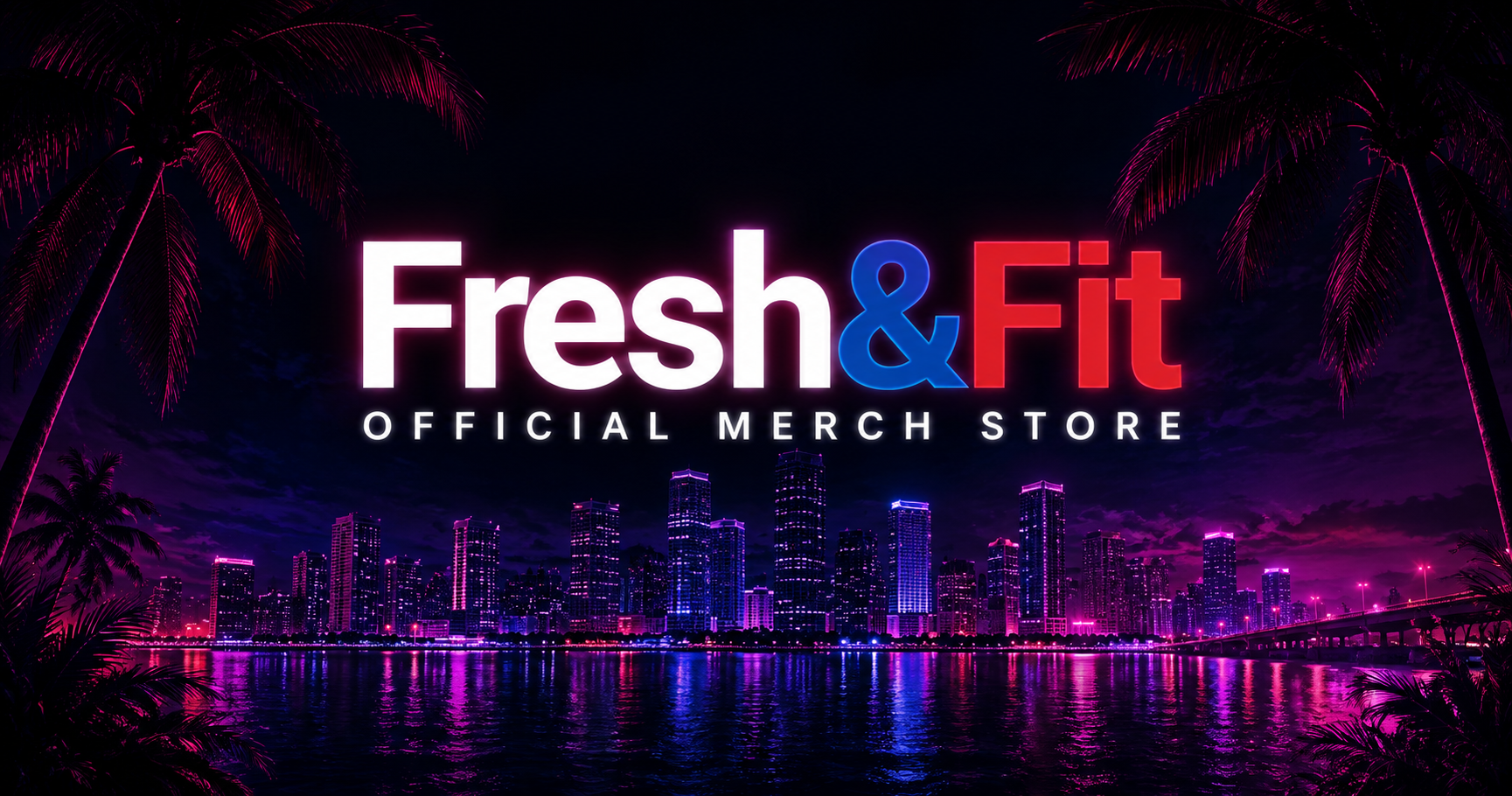 Fresh&Fit Official Merch Store